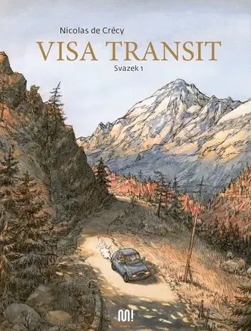 Komiksy Visa transit - Svazek 1 - Nicolas de Crécy