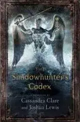 Cudzojazyčná literatúra The Shadowhunter's Codex - Cassandra Clare