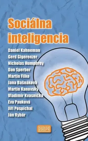 Učebnice - ostatné Sociálna inteligencia - Daniel Kahneman a kolektív
