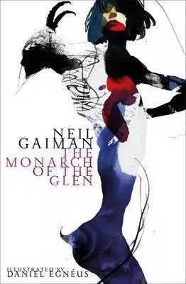 Cudzojazyčná literatúra The Monarch of the Glen - Neil Gaiman