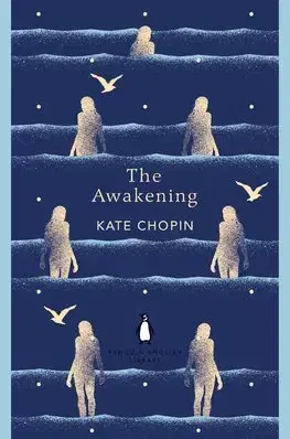 Cudzojazyčná literatúra The Awakening - Kate Chopin