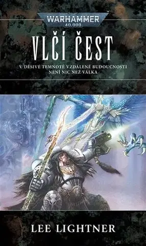Sci-fi a fantasy Vlčí čest - Lee Lightner