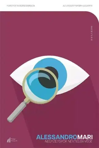 Svetová beletria Négyzetgyök névtelen vége - Alessandro Mari