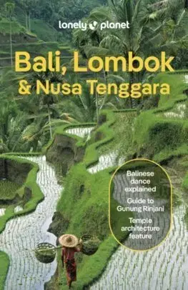 Ázia Lonely Planet Bali, Lombok & Nusa Tenggara - Kolektív autorov