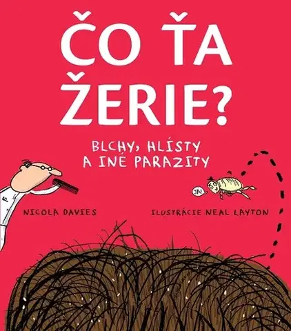 Ľudské telo Čo ťa žerie? - Nicola Davies,Darina Zaicová