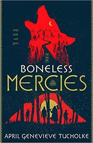 V cudzom jazyku Boneless Mercies - April Genevieve Tucholke