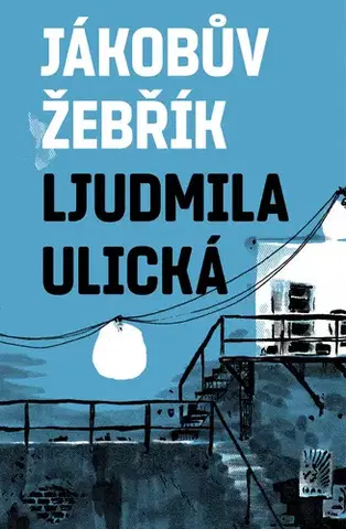 Romantická beletria Jákobův žebřík - Ljudmila Ulickaja