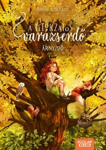 Rozprávky Árnyidő - A titokzatos varázserdő 5. - Sabine Bohlmannová,Zsuzsanna Szabó
