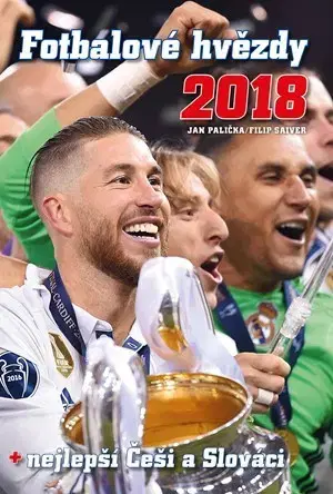 Futbal, hokej Fotbalové hvězdy 2018 - Filip Saiver,Jan Palička