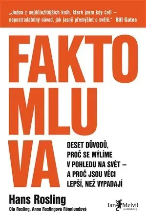 Sociológia, etnológia Faktomluva - Anna Roslingová Rönnlundová,Hans Rosling,Ola Rosling,Eva Nevrlá