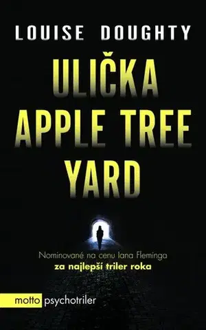 Detektívky, trilery, horory Ulička Apple Tree Yard - Louise Doughtyová