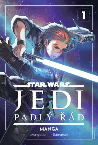 Manga Star Wars - Jedi: Padlý řád 1 - Sideranch,Mangado,Pavel Klimeš