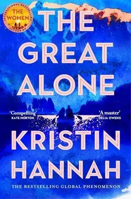 Historické romány The Great Alone - Kristin Hannah