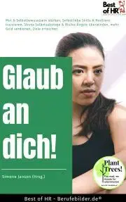 Psychológia, etika Glaub an dich - Simone Janson