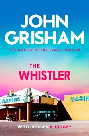 Detektívky, trilery, horory The Whistler - John Grisham