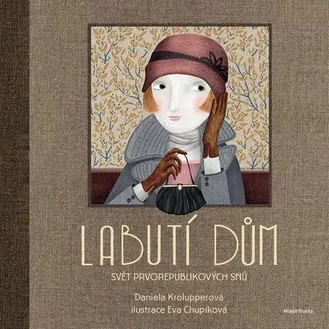 Pre deti a mládež - ostatné Labutí dům - Daniela Krolupperová