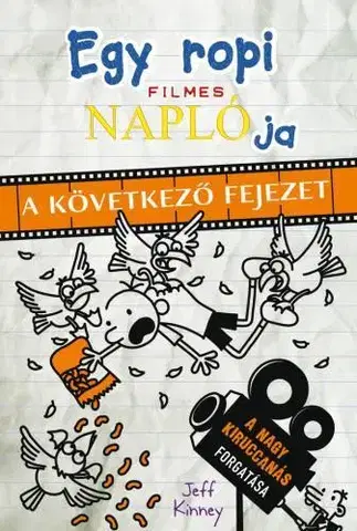 Dobrodružstvo, napätie, western Egy ropi filmes naplója – A következő fejezet - Jeff Kinney,Mercédesz Mihóczy