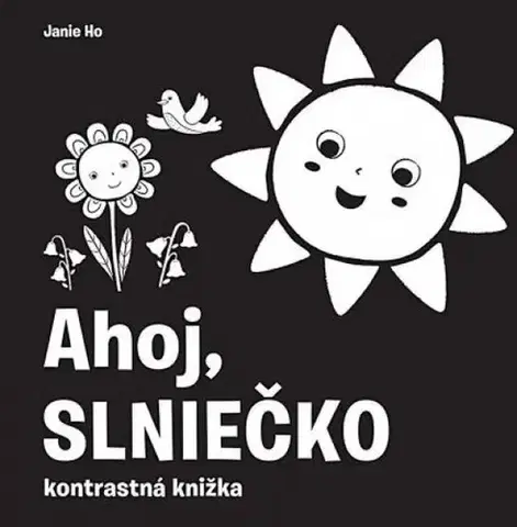 Leporelá, krabičky, puzzle knihy Ahoj, slniečko! - Jannie Ho