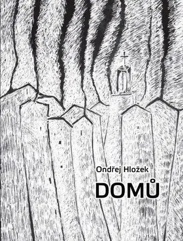 Poézia Domů - Hložek Ondřej