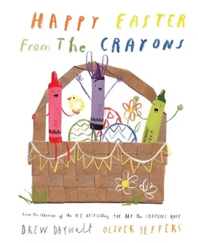 Pre deti a mládež - ostatné Happy Easter from the Crayons - Drew Daywalt