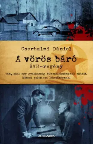 Detektívky, trilery, horory A vörös báró - Cserhalmi Dániel