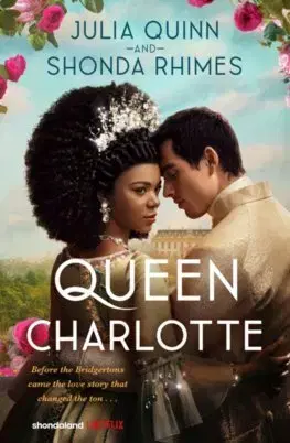 Romantická beletria Queen Charlotte - Shonda Rhimes,Julia Quinn