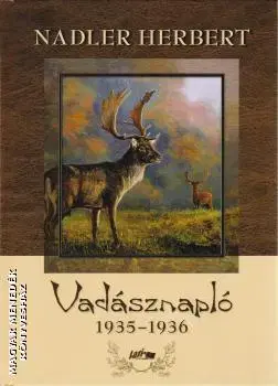 Poľovníctvo Vadásznapló 1935-1936 - Herbert Nadler