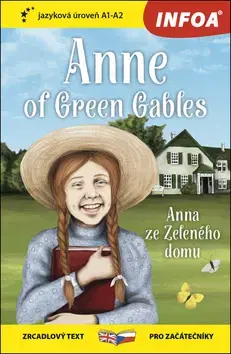 Cudzojazyčná literatúra Četba pro začátečníky - Anne of Green Gables (A1 - A2)