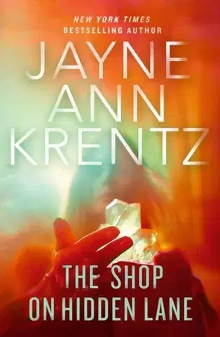 Romantická beletria The Shop on Hidden Lane - Jayne Ann Krentz