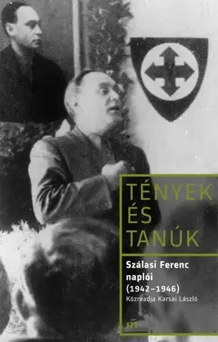 Politika Szálasi Ferenc naplói (1942–1946) - Szálasi Ferenc