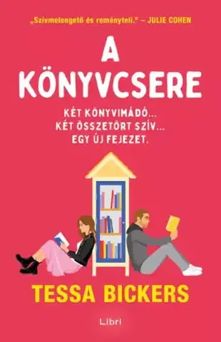 Romantická beletria A könyvcsere - Tessa Bickers