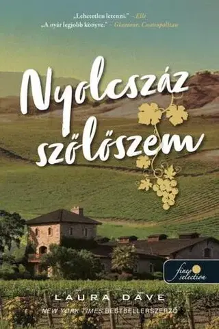 Svetová beletria Nyolcszáz szőlőszem - Laura Dave,Boglárka Szkokán