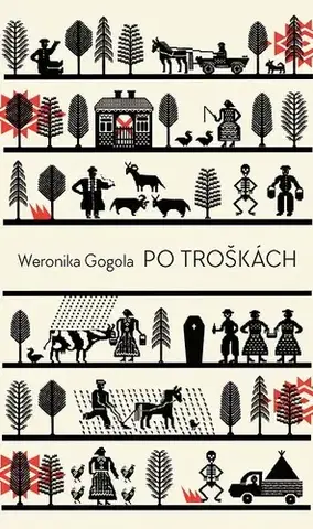 Svetová beletria Po troškách - Weronika Gogola