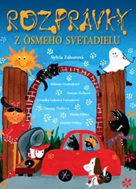Rozprávky Rozprávky z ôsmeho svetadielu - Sylvia Záhorová