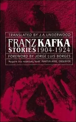 Cudzojazyčná literatúra Franz Kafka Stories 1904-1924 - Franz Kafka