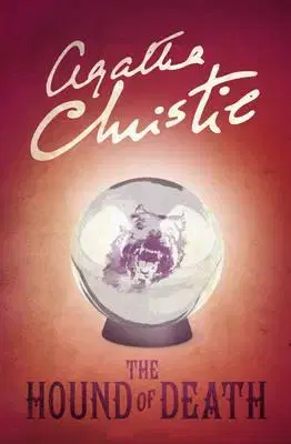 Cudzojazyčná literatúra The Hound Of Death - Agatha Christie