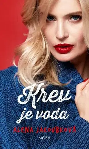 Romantická beletria Krev je voda - Alena Jakoubková