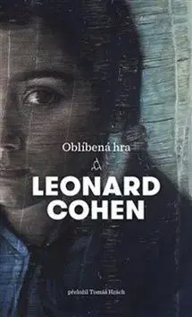 Film, hudba Oblíbená hra - Leonard Cohen