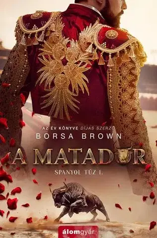Romantická beletria A matador - Borsa Brown
