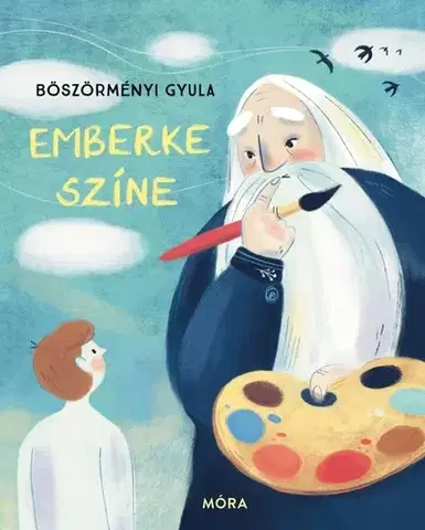 Rozprávky Emberke színe - Gyula Böszörményi