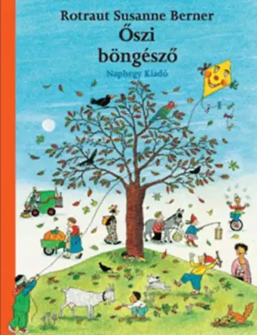 Rozprávky Őszi böngésző - Rotraut Susanne Berner