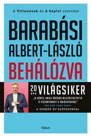 Siete, komunikácia Behálózva - Albert-László Barabási