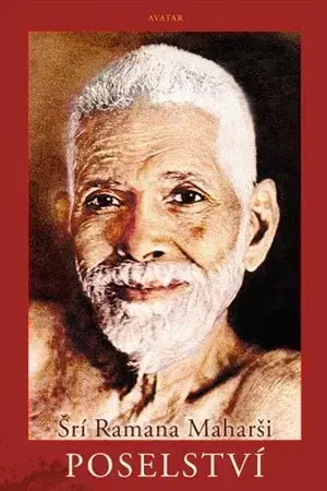 Náboženstvo - ostatné Poselství - Šrí Ramana Maharši
