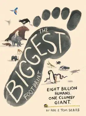 História The Biggest Footprint - Tom Sears,Robert Sears