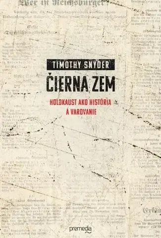 História - ostatné Čierna zem - Timothy Snyder