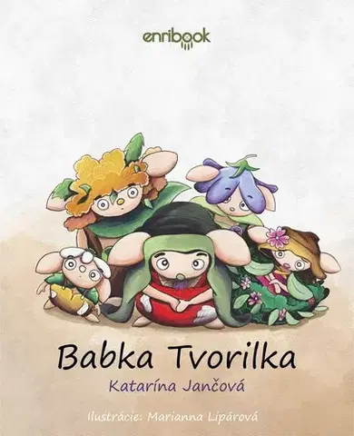 Rozprávky Babka Tvorilka - Katarína Jančová