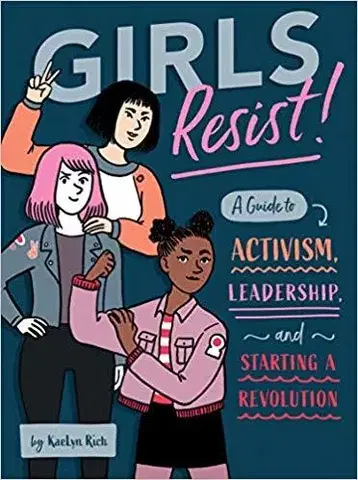 V cudzom jazyku Girls Resist! - KaeLyn Rich