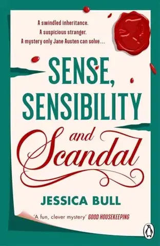 Detektívky, trilery, horory Sense, Sensibility and Scandal - Jessica Bull