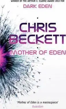 Cudzojazyčná literatúra Mother of Eden - Chris Beckett