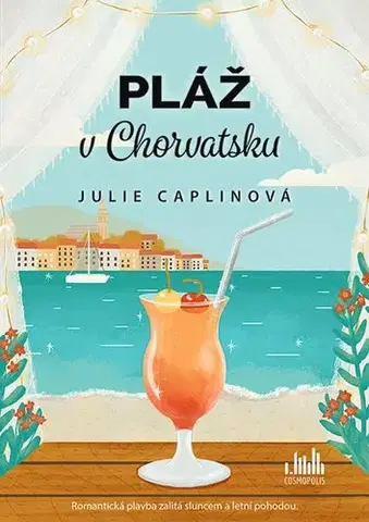 Romantická beletria Pláž v Chorvatsku - Julie Caplinová